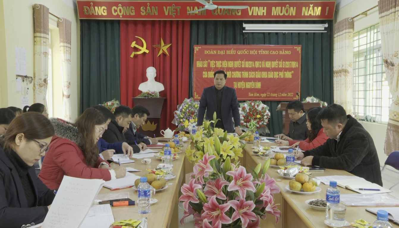 Đoàn ĐBQH tỉnh khảo sát việc thực hiện đổi mới Chương trình sách giáo khoa giáo dục phổ thông tại huyện Nguyên Bình.